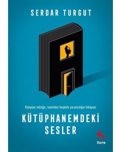 Kütüphanemdeki Sesler