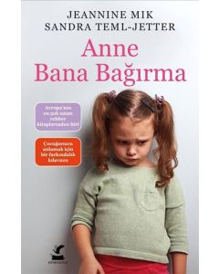 Anne Bana Bağırma