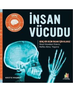 İnsan Vücudu - Genç Bir Bilim İnsanı İçin Kılavuz