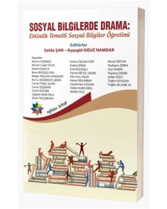 Sosyal Bilgilerde Drama - Etkinlik Temelli Sosyal Bilgiler Öğretimi 