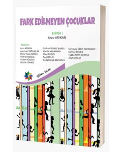 Fark Edilmeyen Çocuklar