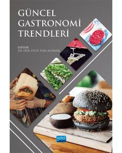 Güncel Gastronomi Trendleri