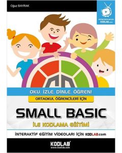 Ortaokul Öğrencileri İçin Small Basic ile Kodlama