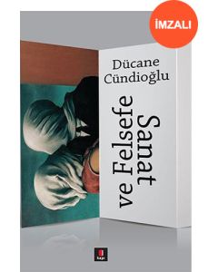 Sanat ve Felsefe (İmzalı)