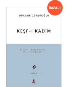 Keşf-i Kadim (İmzalı)