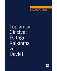 Toplumsal Cinsiyet Eşitliği Kalkınma ve Devlet