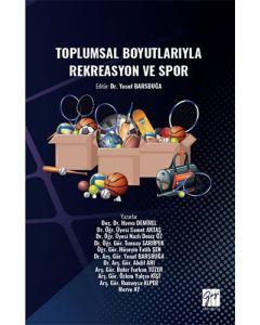Toplumsal Boyutlarıyla Rekreasyon ve Spor