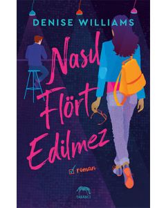 Nasıl Flört Edilmez