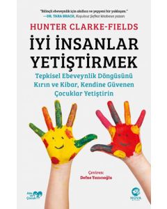 İyi İnsanlar Yetiştirmek