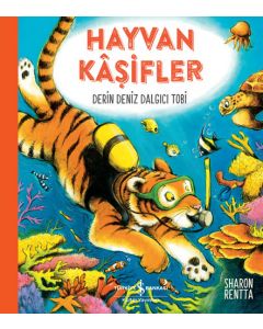 Hayvan Kâşifler - Derin Deniz Dalgıcı Tobi
