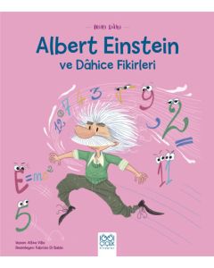 Mini Dâhi - Albert Einstein ve Dâhice Fiki 