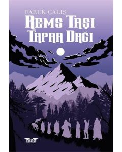 Rems Taşı: Tapaa Dağı
