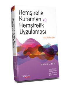 Hemşirelik Kuramları ve Hemşirelik Uygulaması