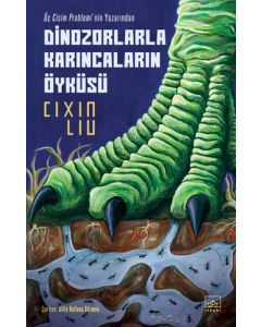 Dinozorlarla Karıncaların Öyküsü