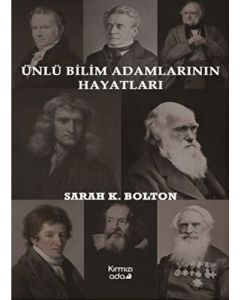 Ünlü Bilim Adamlarının Hayatları