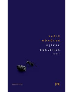 Eşikte Beklemek