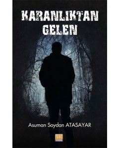 Karanlıktan Gelen
