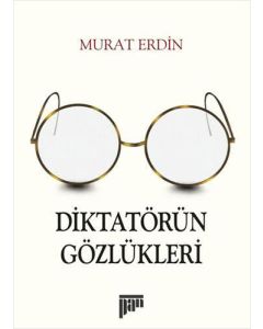 Diktatörün Gözlükleri