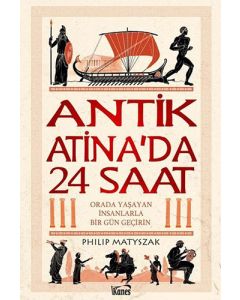 Antik Atina’da 24 Saat