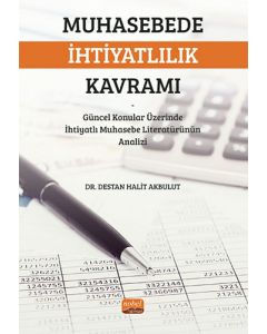 Muhasebede İhtiyatlılık Kavramı