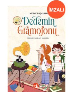 Dedemin Gramofonu (İmzalı)
