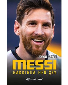 Messi Hakkında Her Şey