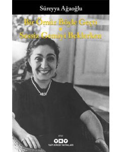 Bir Ömür Böyle Geçti - Sessiz Gemiyi Beklerken