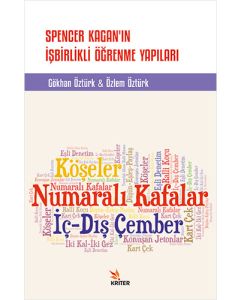 Spencer Kagan’ın İşbirlikli Öğrenme Yapıları