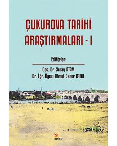 Çukurova Tarihi Araştırmaları – 1