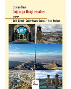 Erzurum İlinde Coğrafya Araştırmaları
