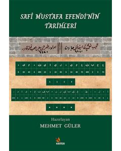 Safî Mustafa Efendi’nin Tarihleri