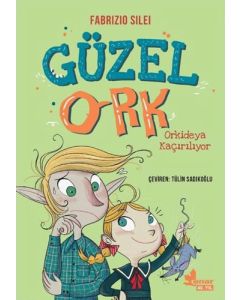 Güzel Ork 2 - Orkideya Kaçırılıyor