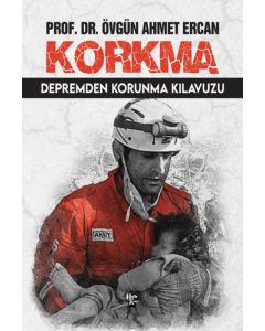 Korkma - Depremden Korunma Kılavuzu