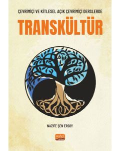 Çevrimiçi ve Kitlesel Açık Çevrimiçi Derslerde Transkültür