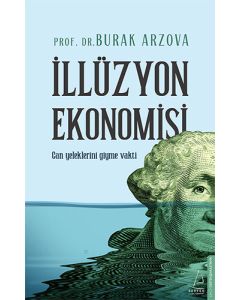 İllüzyon Ekonomisi