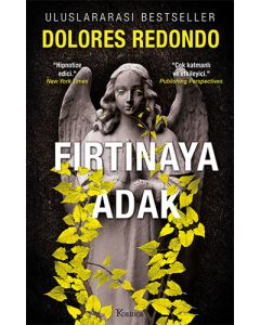 Fırtınaya Adak – 3. Kitap 