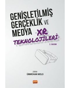 Genişletilmiş Gerçeklik ve Medya XR Teknolojileri