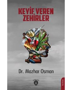 Keyif Veren Zehirler