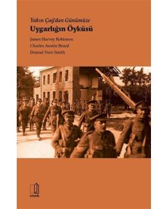 Yakın Çağdan Günümüze Uygarlığın Öyküsü