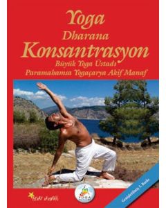 Yoga Dharana Konsantrasyon