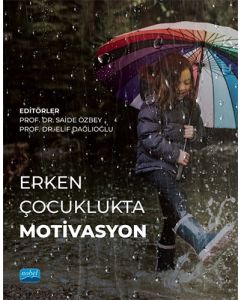 Erken Çocuklukta Motivasyon