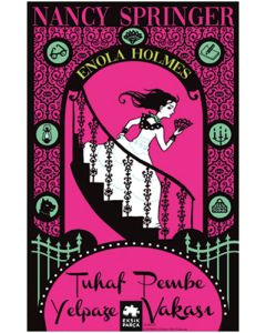 Enola Holmes 4 - Tuhaf Pembe Yelpaze Vakası