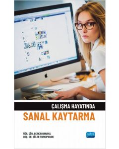 Çalışma Hayatında Sanal Kaytarma