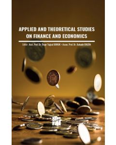 Applied And Theoretical Studies On Finance And Economics
