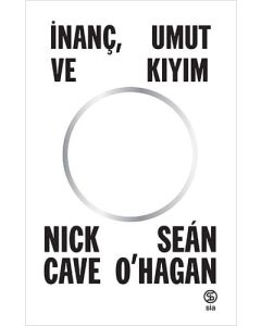 İnanç Umut ve Kıyım 