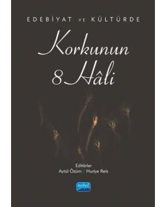 Edebiyat ve Kültürde Korkunun 8 Hâli