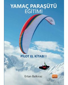 Yamaç Paraşütü Eğitimi - Pilot El Kitabı 1