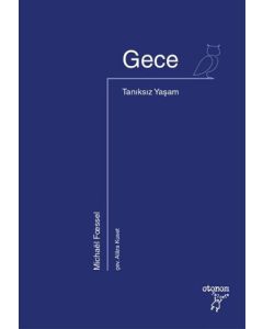 Gece - Tanıksız Yaşam