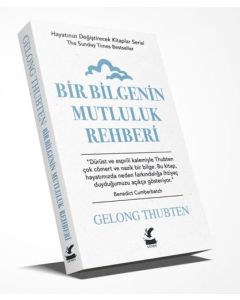 Bir Bilgenin Mutluluk Rehberi