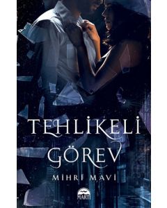 Tehlikeli Görev